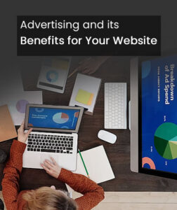 Advertising and its Benefits for Your Website